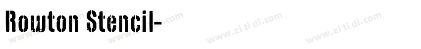 Rowton Stencil字体转换